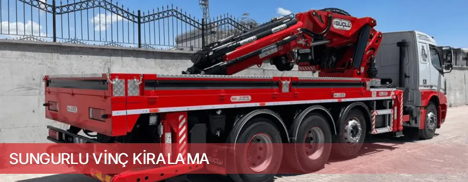 Sungurlu İlçemi Vinç Kiralama